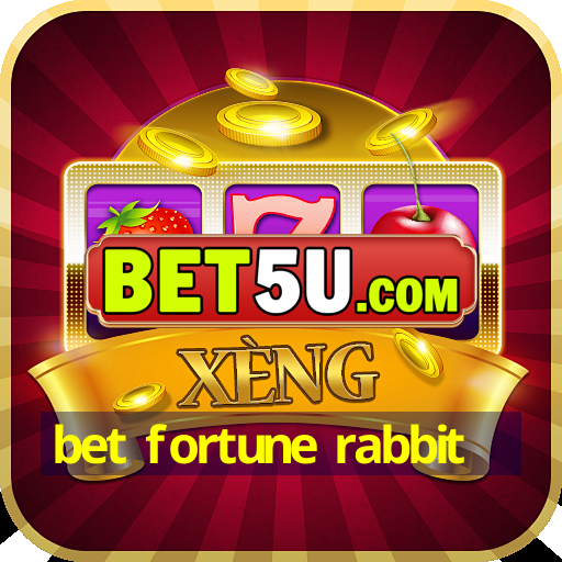 bet fortune rabbit